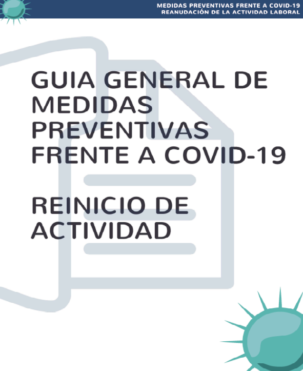 Guía general de medidas preventivas frente al Covid-19 en el reinicio de la actividad